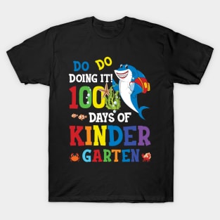 Do Do Doing 100 Days Of Kindergarten 100th Day Of School Shark T-Shirt